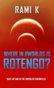 Where in 8Worlds is Rotengo?